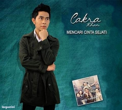 Lirik Lagu Cinta Sejati Cakra Khan