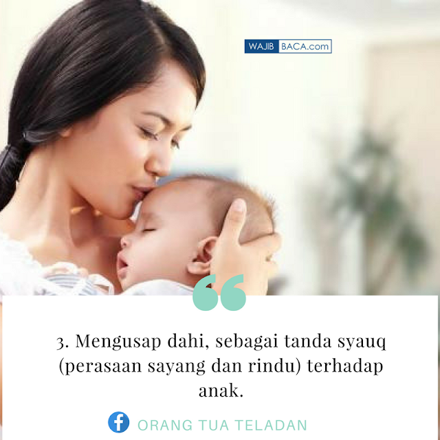 4 Anggota Tubuh Anak yang Perlu Dicium Orangtua Setiap Hari Sesuai Anjuran Nabi