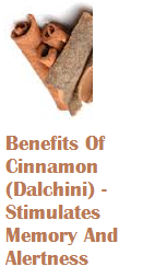 Benefits Of Cinnamon (Dalchini) -  Stimulates Memory And Alertness