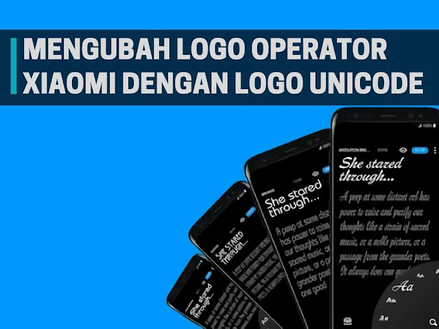 Cara Mengubah Logo Operator Dengan Simbol Unicode Cara Mengubah Logo Operator Dengan Simbol Unicode
