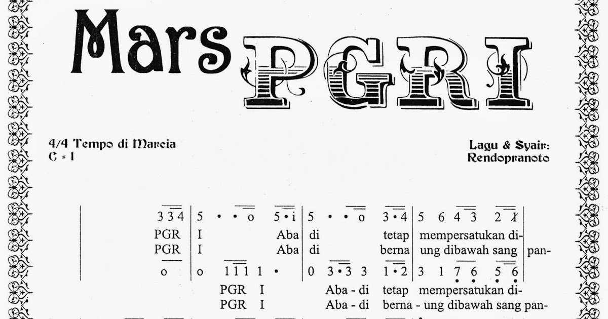 Partitur Notasi Lirik Lagu Mars PGRI
