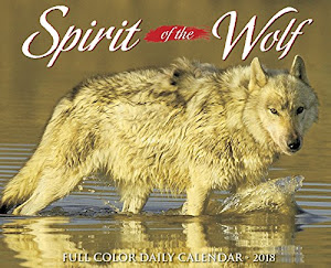 Spirit of the Wolf 2018 Calendar