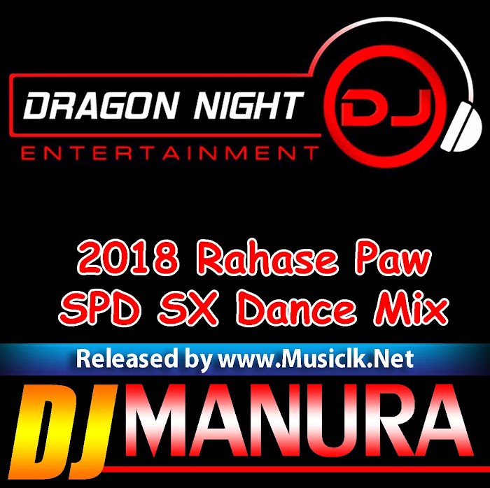 2018 Rahase-Paw  Roland SPD SX Dance Mix Dj Manura Jay