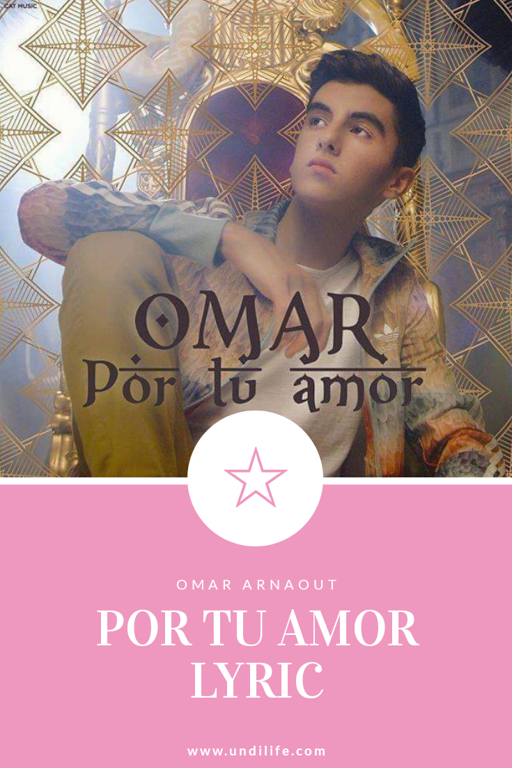 Por Tu Amor Online Subtitrat In Romana 2018 Lyric Por Tu Amor Omar Arnaout