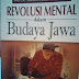 Revolusi Mental Berbasis Budaya Jawa