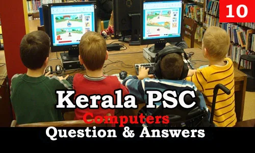 Kerala PSC Computers Question and Answers - 10