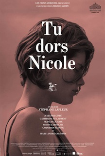 Tu Dors Nicole (2014) - Movie Review