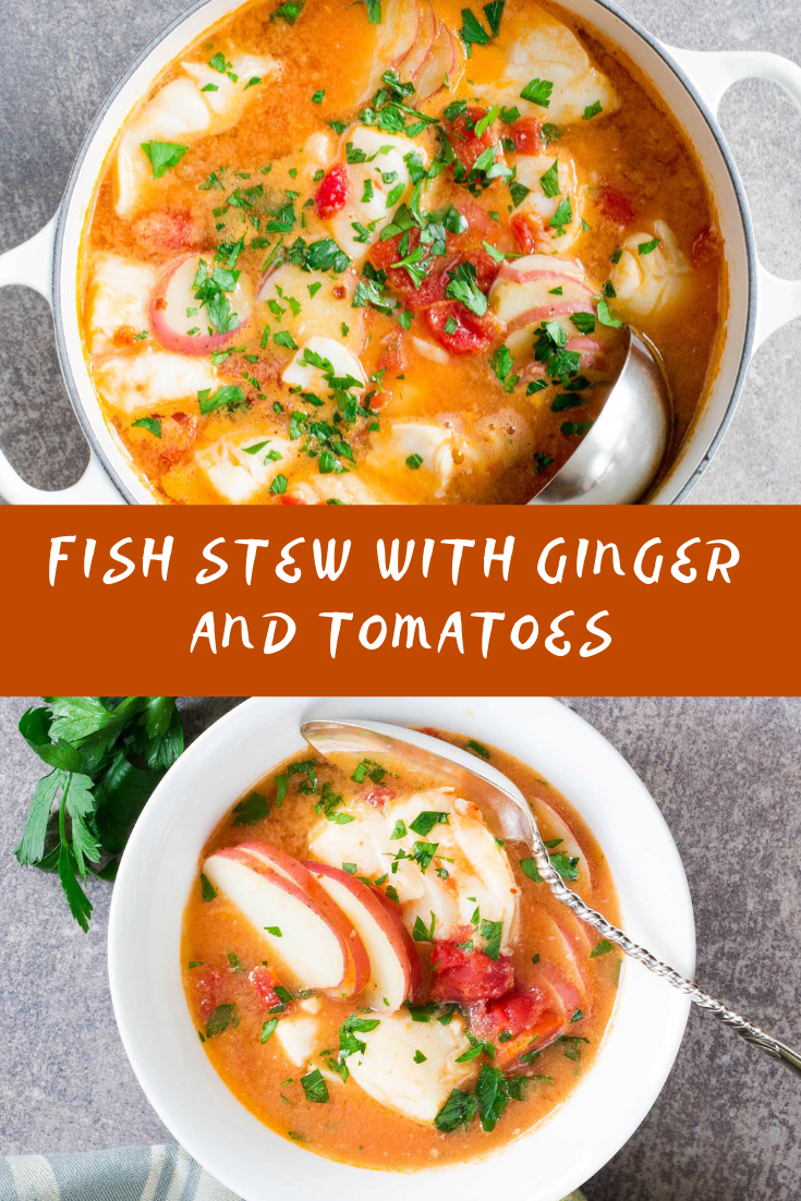 Fish Stew with Ginger and Tomatoes Recipe