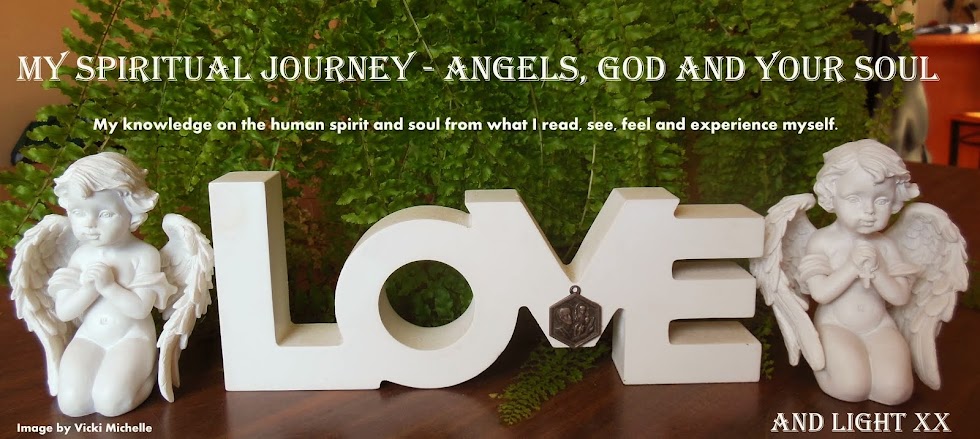 Spiritual Journey Angels, God and Your Soul