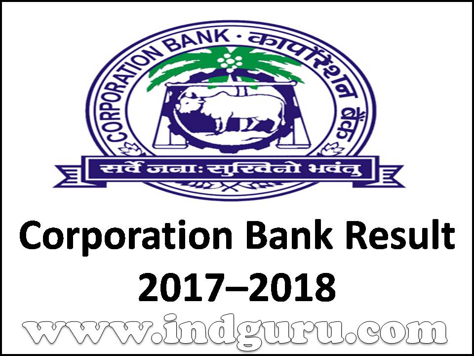 Corporation Bank Result 2017–2018 Corporation Bank Result