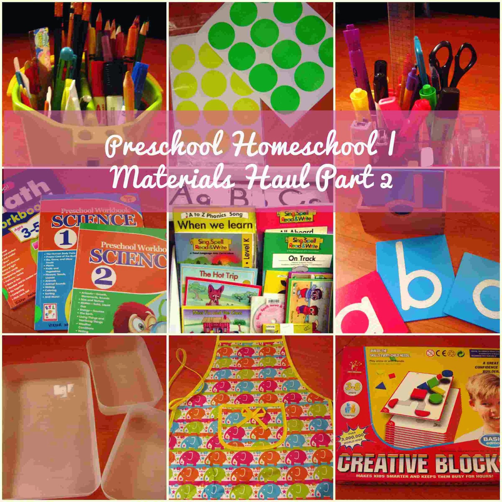 Preschool Homeschool Materials Haul Part 2