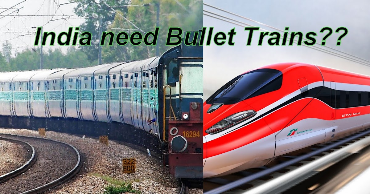 Do we really need Bullet Trains? GizWay