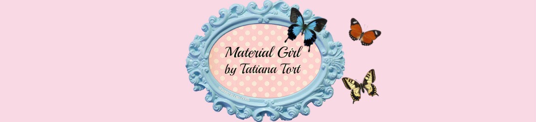 Material Girl by Tatiana Tort