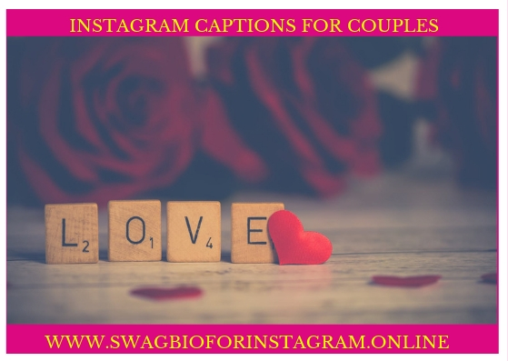 500 Instagram Captions For Couples Cute Love Relationship Caption