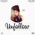 Victor Oladipo - Unfollow (feat. Eric Bellinger)