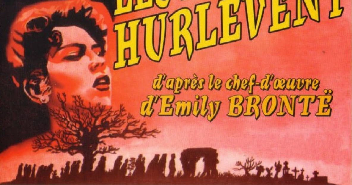 Les Hauts De Hurlevent Film 1954 Francomac™: Bunuel, Luis-1954-Les hauts de Hurlevent