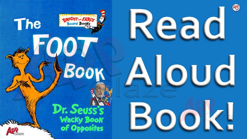 The FOOT Book -Dr. Seuss Kids Read Aloud Book For Android