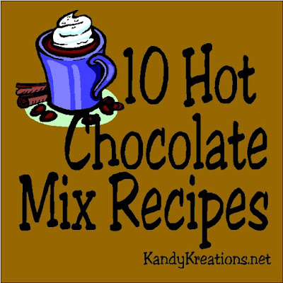 Stay warm this winter with a cup of hot chocolate made from one of these 10 yummy mixes.   