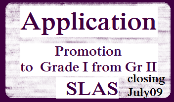 Application - Promotion to SLAS Grade I from Grade II