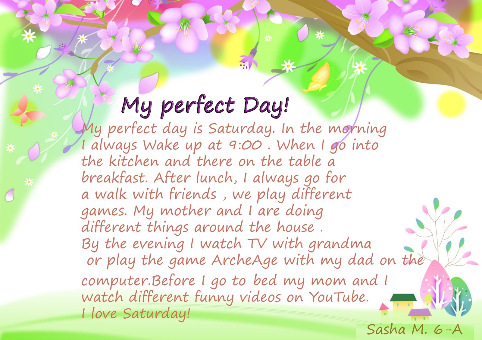 Perfect day. Картина perfect day. My perfect day 6 класс. Perfect day. Перевод стиха perfect day.
