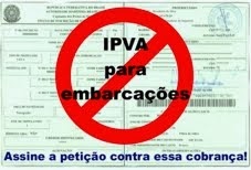 Contra a cobrança de IPVA de embarcação