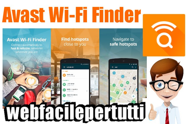 Avast Wi-Fi Finder | App Per Trovare Connessioni Affidabili , Veloci e Sicure