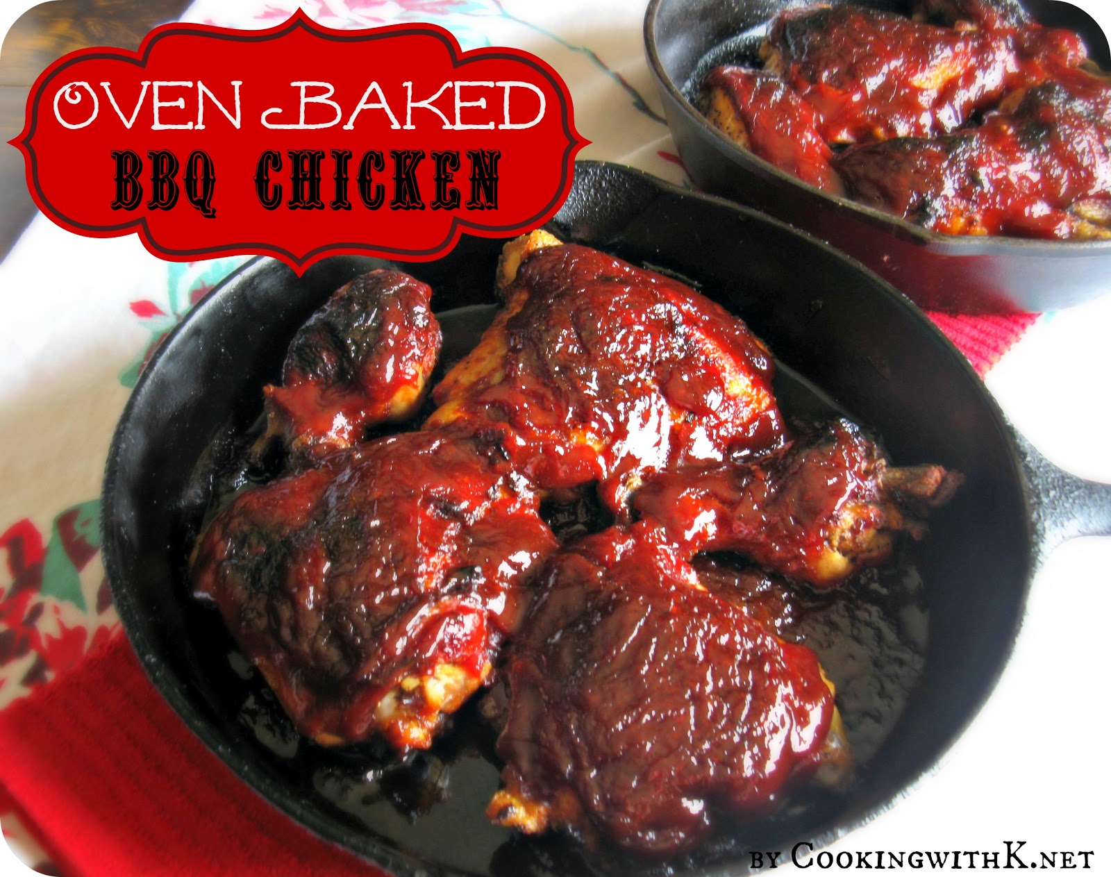 Best Oven Baked BBQ Chicken