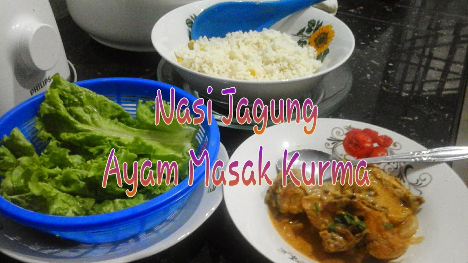 Nasi Jagung & Ayam Masak Kurma Mudah - .: Janji Kita
