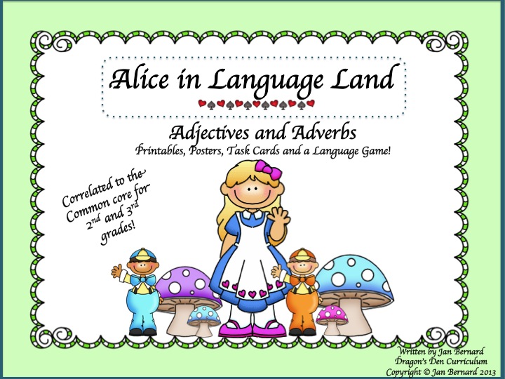 Alice in Language Land: Adjectives and Adverbs