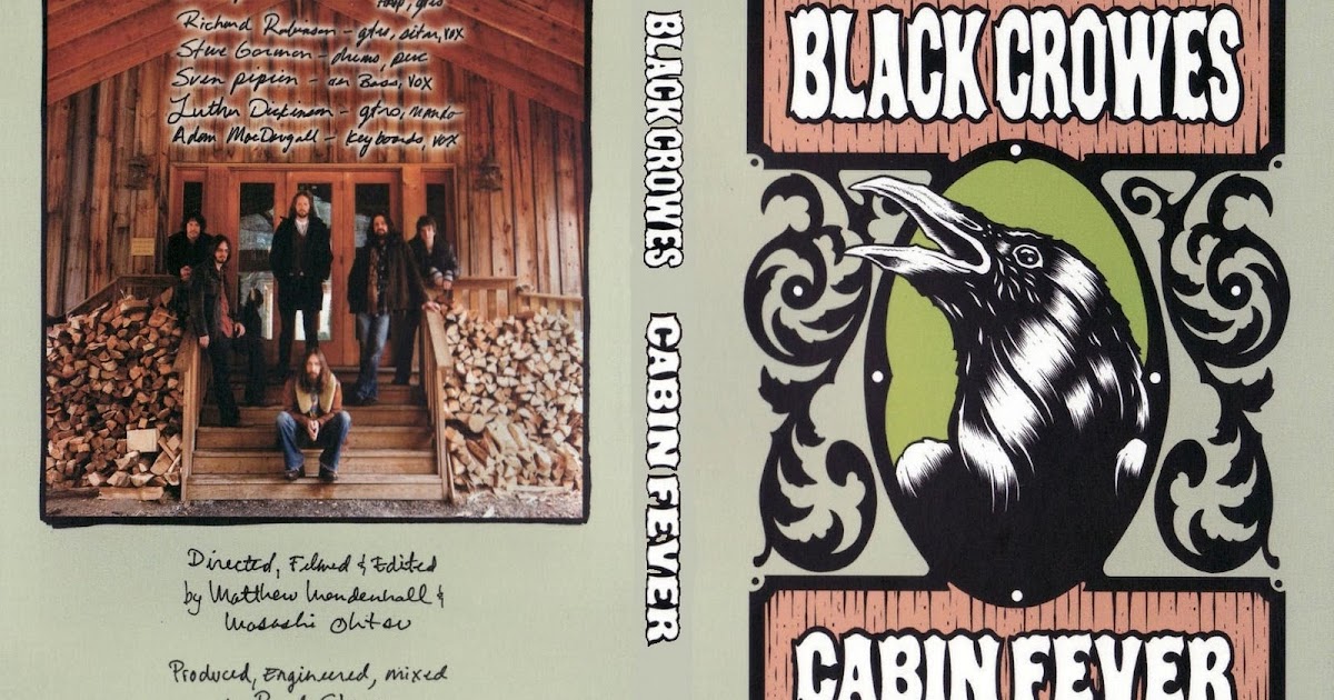 Bau Do Cassal The Black Crowes Cabin Fever