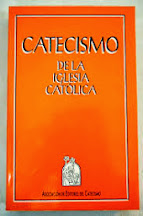 CATECISMO DE LA IGLESIA CATÓLICA