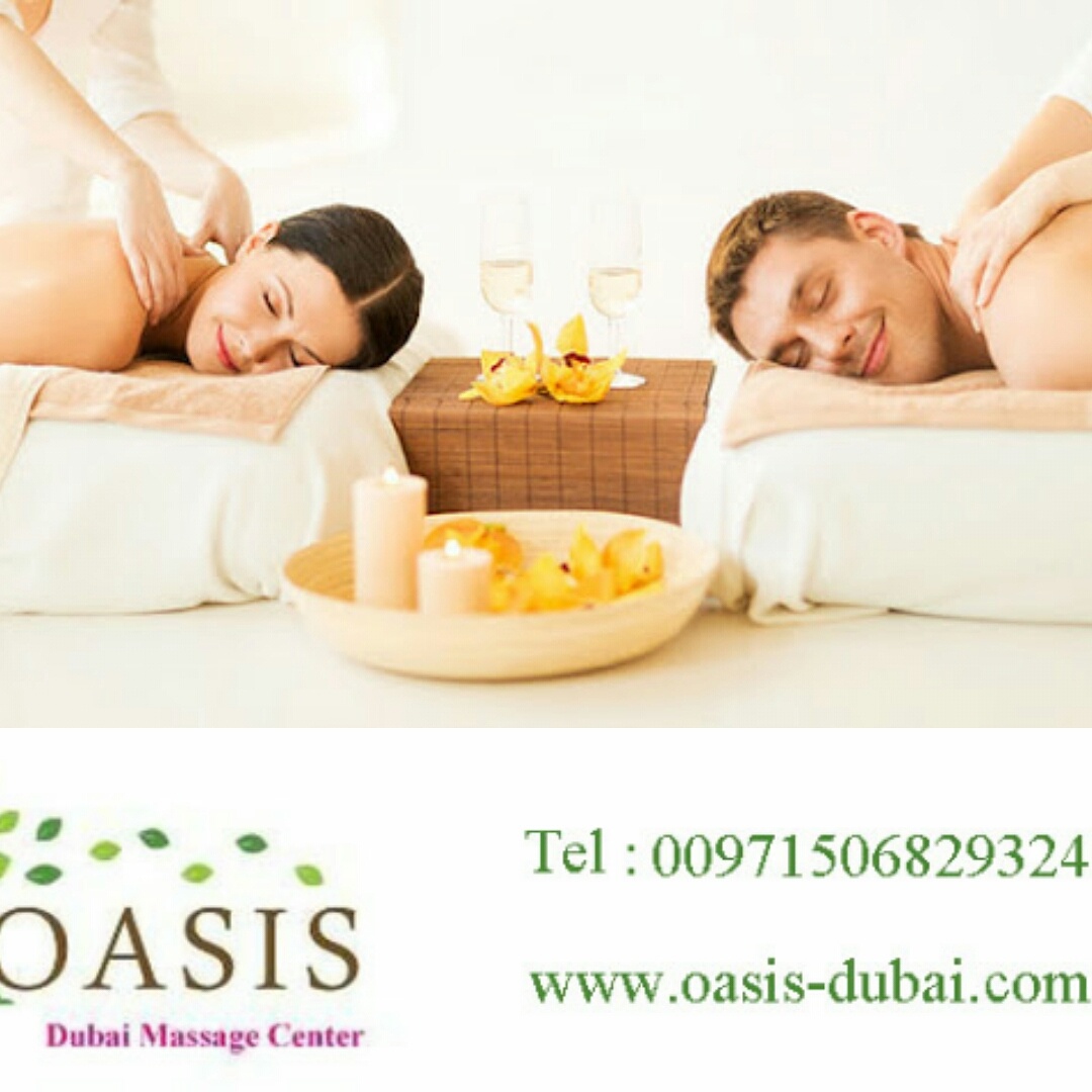 Oasis DubaiMassage Center ☎ 00971506829324