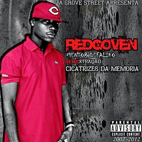 A Red Grove Street Apresenta : Redgroven - Cicatrizes Mixtape - Downoad Free