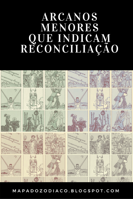 arcanos menores do tarot para reconciliacao amorosa