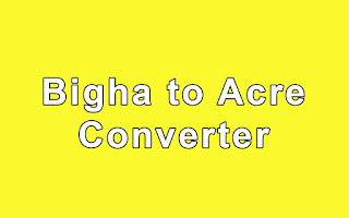 Bigha to Acre Converter - Land Measurement