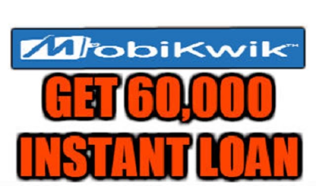 How to get Mobikwik 60000 Loan | Mobikwik Instant 60,000 Loan | Techie Raj