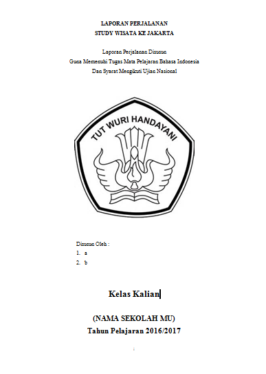 laporan perjalanan laporan perjalanan