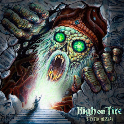 Electric Messiah High On Fire Album