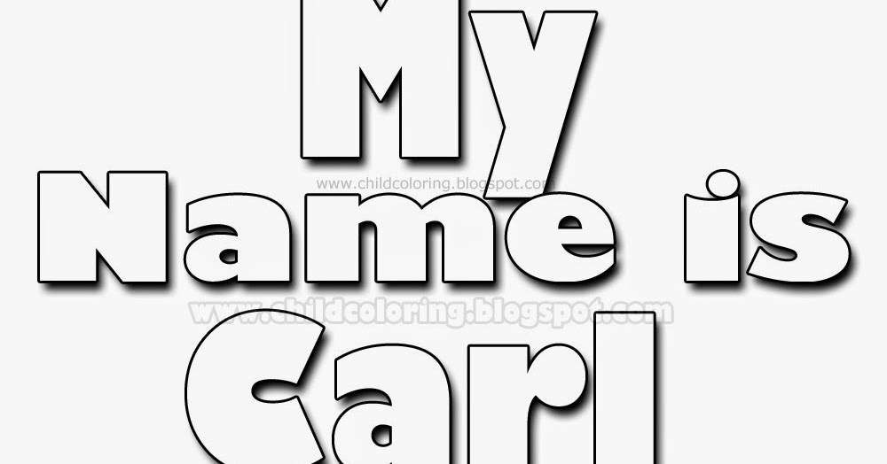 Child Coloring Names Colorirng Carl Coloring
