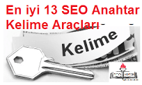 Bedava 13 SEO Anahtar Kelime Araçları