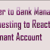 Letter to Bank Manager Requesting to Reactivate Dormant Account