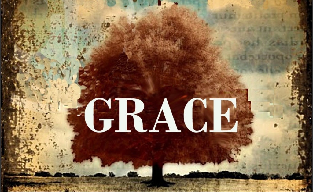 What Does Grace Of God Mean