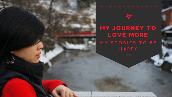 my journey to love more...my stories to be happy...