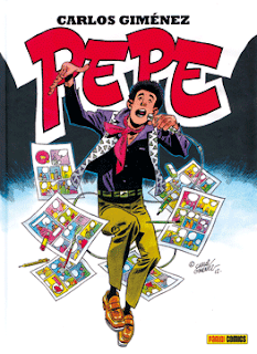 Pepe de Carlos Giménez. Edita Panini Comics