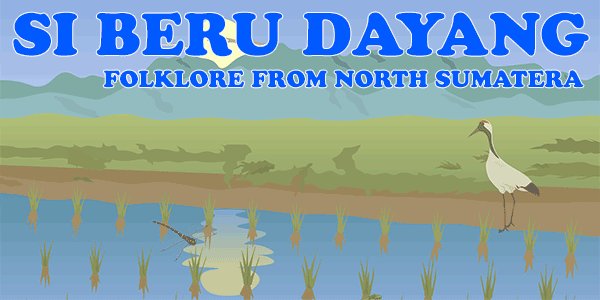 Beru Dayang (The Origin of Rice) - North Sumatra