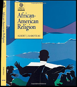 African-American Religion (Religion in American Life)