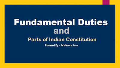Polity Notes Fundamental Duties and Parts of Constitution Polity Notes Fundamental Duties and Parts of Constitution