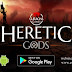 HERETIC GODS Mod Apk Download Vip Account v1.11.11