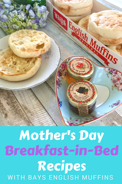 Easy and Delicious Mother's Day Breakfast in Bed Recipes with Bays English Muffins