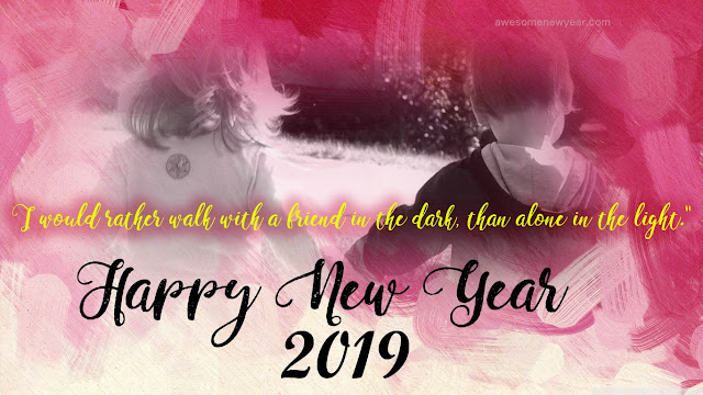 Happy New Year 2019 Quotes For Friends